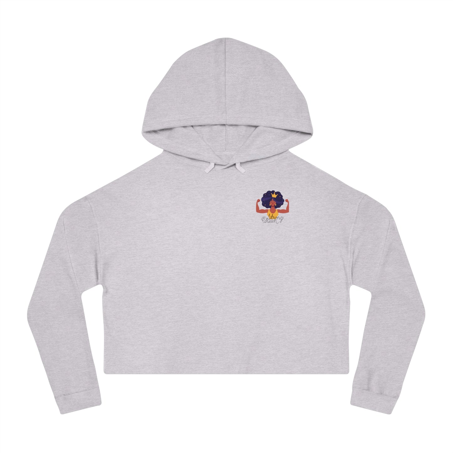 Crowned and Confident: Strong Queen Cropped Hoodie (Backed by a Secret Code)