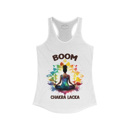 Boom Chaka Lakra_Women's Ideal Racerback Tank "Namaste Bitches"